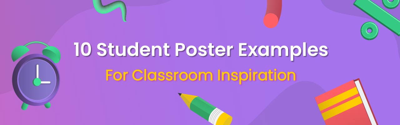 10 Poster Examples For Students For Classroom Inspiration