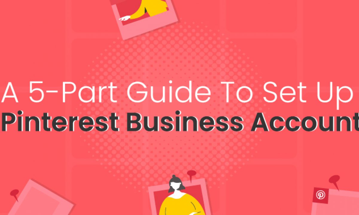 Guide to Setting Up an  Business Account